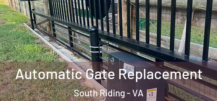  Automatic Gate Replacement South Riding - VA