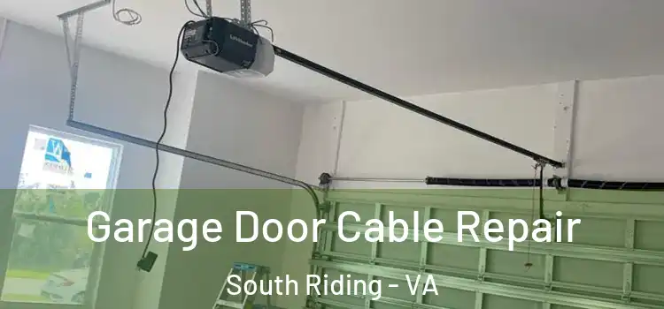  Garage Door Cable Repair South Riding - VA
