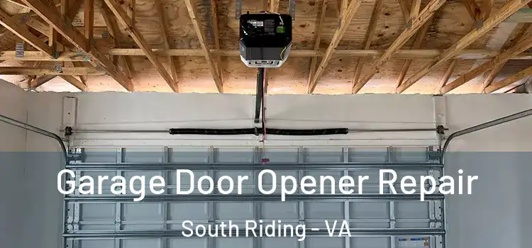  Garage Door Opener Repair South Riding - VA