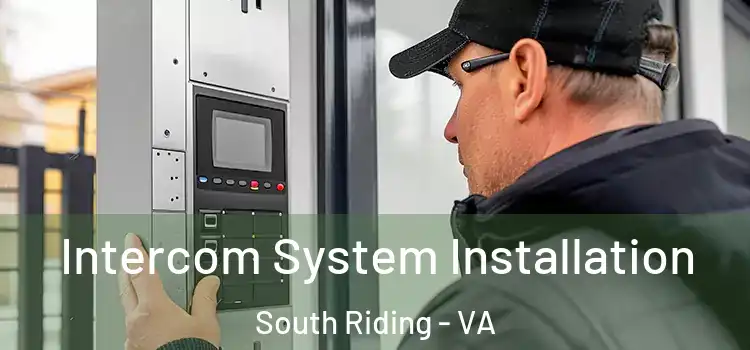  Intercom System Installation South Riding - VA