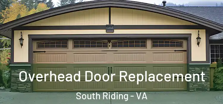  Overhead Door Replacement South Riding - VA