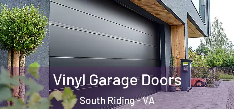  Vinyl Garage Doors South Riding - VA